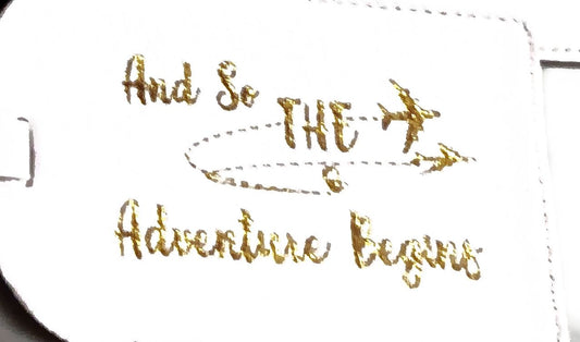 And So The Adventure Begins ~ THANK YOU Luggage Tags